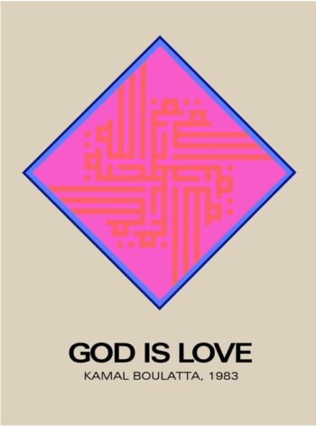 "God is Love", Kamal Boulatta